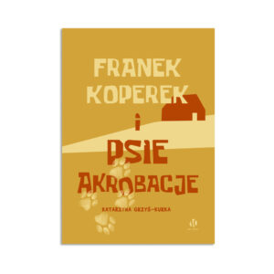 Franek Koperek i psie akrobacje