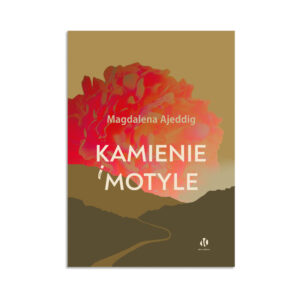 Kamienie i motyle